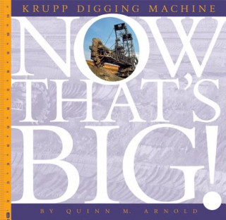 Könyv Krupp Digging Machine Quinn M. Arnold