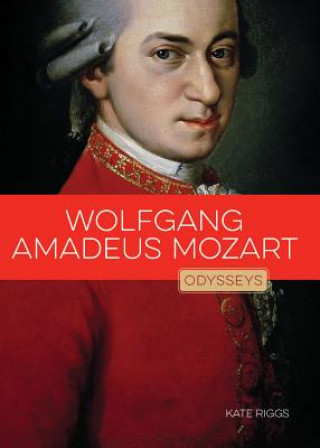 Kniha Wolfgang Amadeus Mozart Kate Riggs