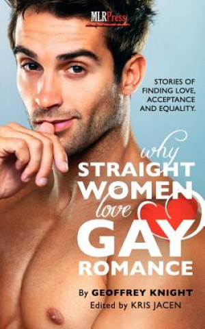 Book Why Straight Woment Love Gay Romance Geoffrey Knight