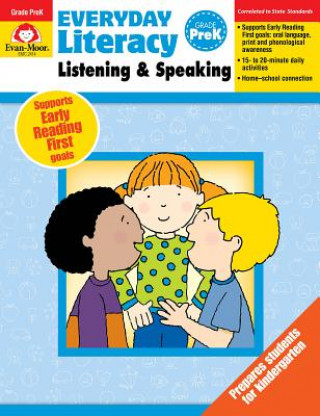 Book Everyday Literacy Listening and Speaking, Grade PreK Evan-Moor Educational Publishing