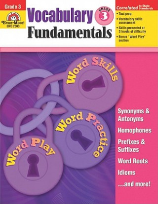 Könyv Vocabulary Fundamentals, Grade 3 Evan-Moor Educational Publishers