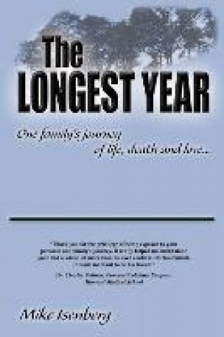 Knjiga The Longest Year Michael Isenberg