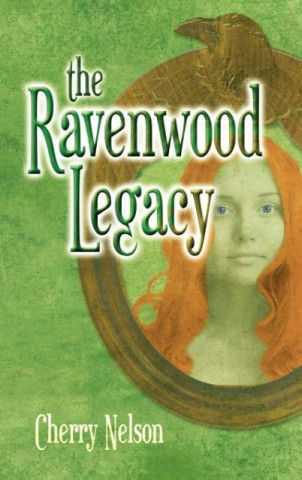 Carte The Ravenwood Legacy Cherry Nelson