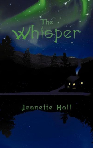 Kniha The Whisper Jeanette Hall