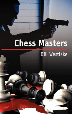 Książka Chess Masters William Westlake