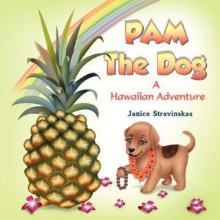 Buch Pam the Dog Janice Stravinskas