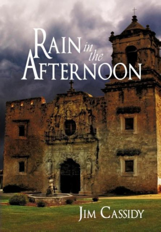 Kniha Rain in the Afternoon Jim Cassidy