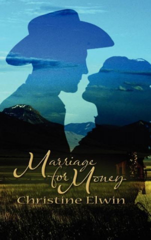 Kniha Marriage for Money Christine Elwin