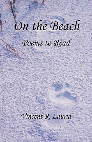 Książka On the Beach - Poems to Read Vincent R. Lauria