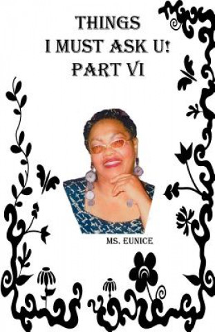 Libro Things I Must Ask U! Part VI MS Eunice