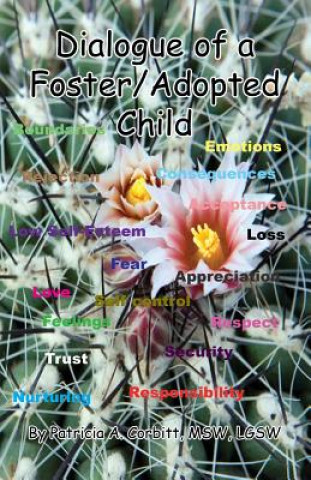 Carte Dialogue of a Foster/Adopted Child Patricia A. Corbitt