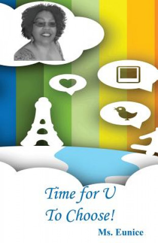 Buch Time for U to Choose! MS Eunice
