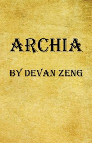 Kniha Archia Devan Zeng