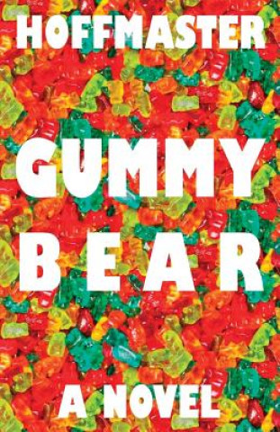 Carte Gummy Bear E. James Hoffmaster