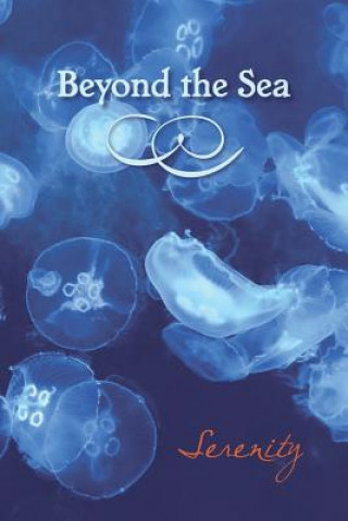 Carte Beyond the Sea: Serenity Eber &. Wein