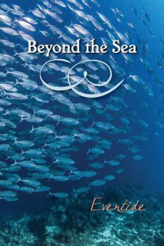 Carte Beyond the Sea: Eventide Eber &. Wein