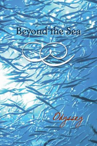 Book Beyond the Sea: Odyssey Eber &. Wein