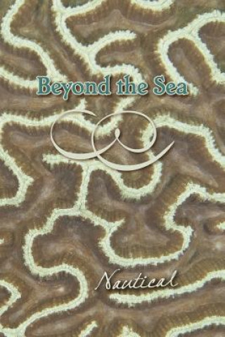 Könyv Beyond the Sea: Nautical Eber &. Wein