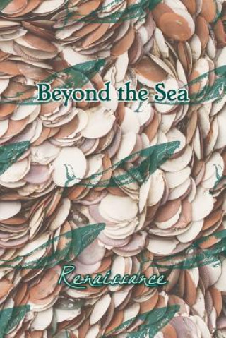 Carte Beyond the Sea: Renaissance Eber &. Wein