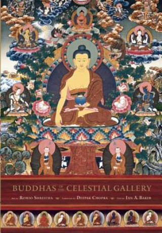 Carte Buddhas of the Celestial Gallery Ian A. Baker