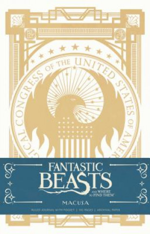 Könyv Fantastic Beasts and Where to Find them: MACUSA Hardcover Ruled Journal Insight Editions
