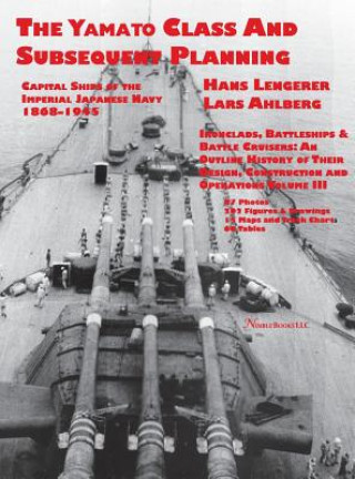Книга Capital Ships of the Imperial Japanese Navy 1868-1945 Hans Lengerer