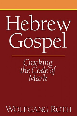 Book Hebrew Gospel Wolfgang Roth