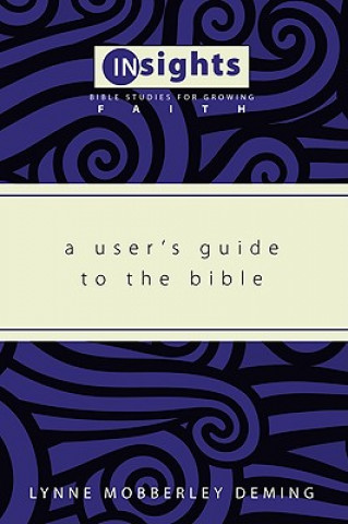 Carte User's Guide to the Bible Lynne Mobberley Deming