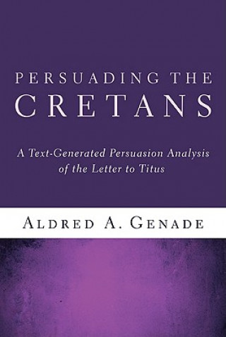 Book Persuading the Cretans Aldred A. Genade