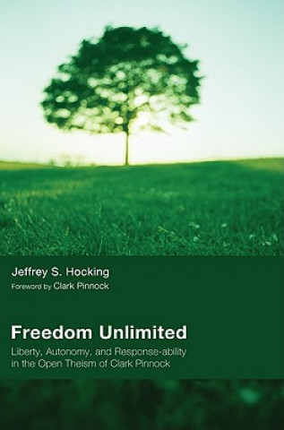 Könyv Freedom Unlimited Jeffrey S. Hocking