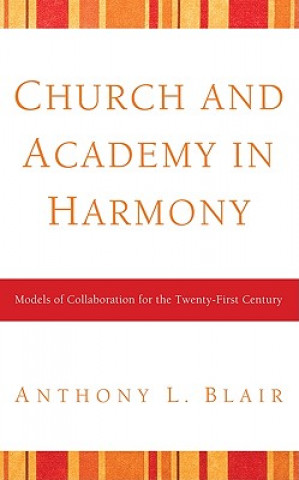 Kniha Church and Academy in Harmony Anthony Blair