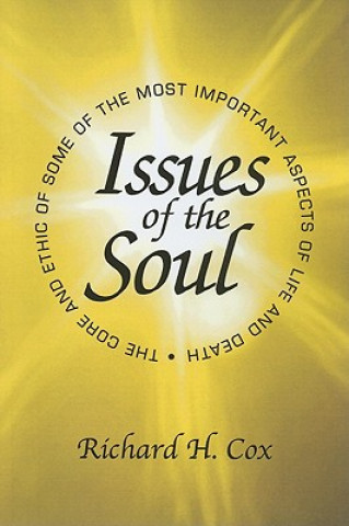 Carte Issues of the Soul Richard H. Cox