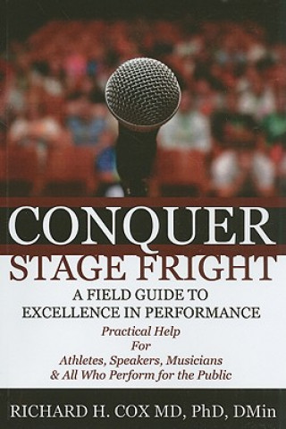 Carte Conquer Stage Fright Richard H. Cox