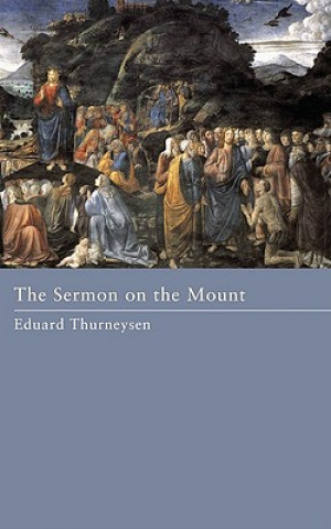 Kniha Sermon on the Mount Eduard Thurneysen