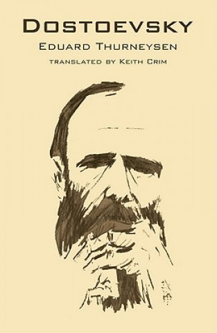Knjiga Dostoevsky Eduard Thurneysen