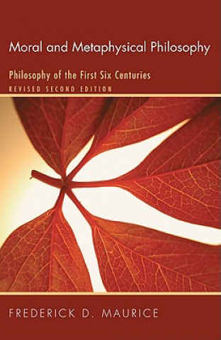 Book Moral and Metaphysical Philosophy Frederick D Maurice