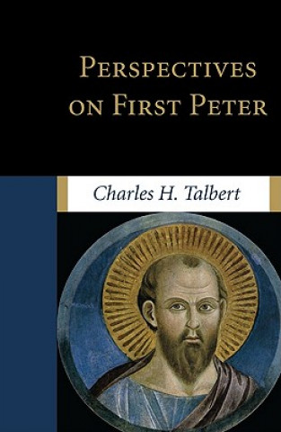 Book Perspectives on First Peter Charles H. Talbert