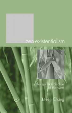 Książka Zen-Existentialism Lit-Sen Chang