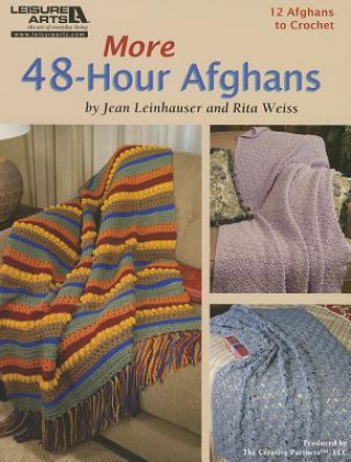 Könyv More 48-Hour Afghans (Leisure Arts #5511) Rita Weiss Creative Partners