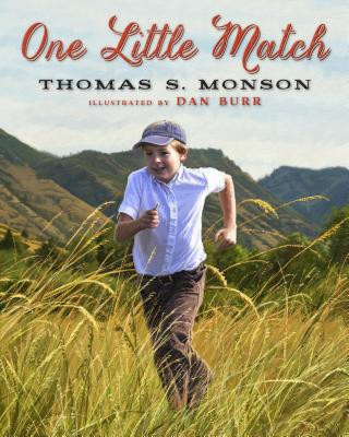 Carte One Little Match Thomas S. Monson