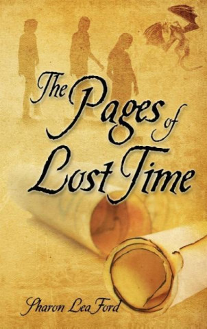 Kniha The Pages of Lost Time Sharon Lea Ford