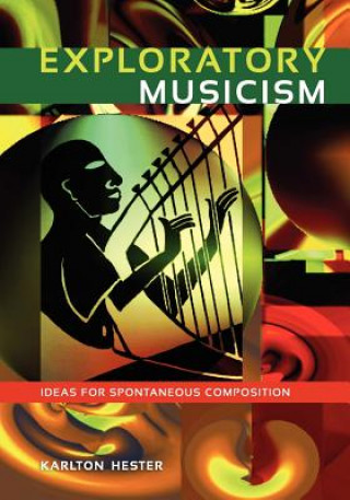 Buch Exploratory Musicism Karlton Hester
