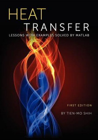 Книга Heat Transfer Tien-Mo Shih