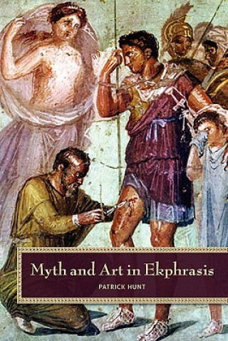 Carte Myth and Art in Ekphrasis Patrick Hunt