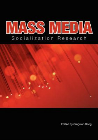 Carte Mass Media Socialization Research Qingwen Dong