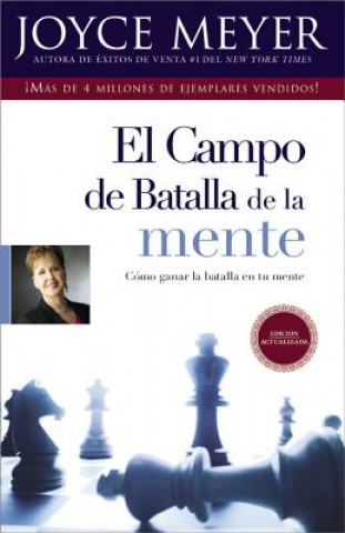 Knjiga El Campo de Batalla de la Mente = The Battlefield of the Mind Joyce Meyer