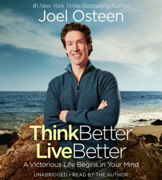 Hanganyagok Think Better, Live Better Joel Osteen