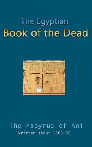 Kniha Egyptian Book of the Dead Ernest A. Wallis Budge