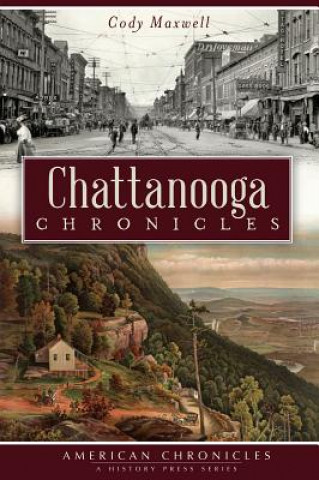 Carte Chattanooga Chronicles Cody Maxwell
