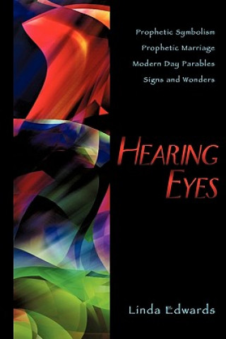 Книга Hearing Eyes Linda Edwards